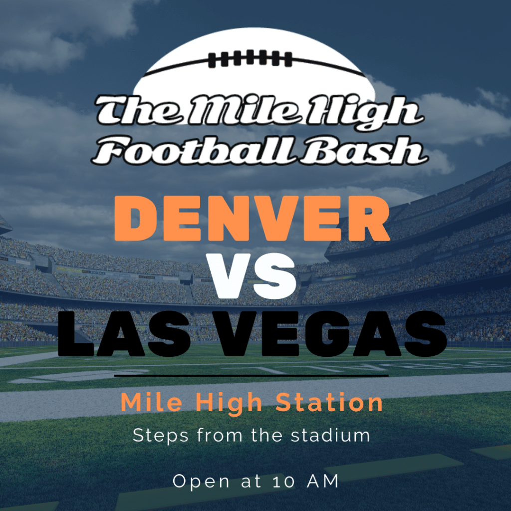 Mile High Football Bash Home Opening Game Mile High Station